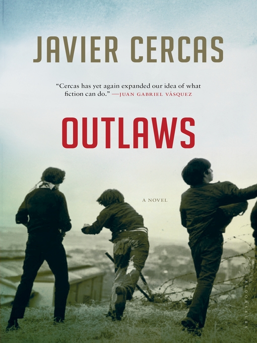 Title details for Outlaws by Javier Cercas - Available